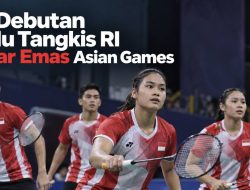 13 Debutan Bulu Tangkis RI Kejar Emas Asian Games