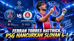 Ferran Torres Hattrick, PSG Hancurkan Slovan 6-1