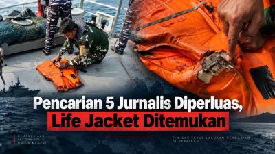 Pencarian 5 Jurnalis Diperluas, Life Jacket Ditemukan