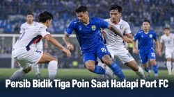 Persib Bidik Tiga Poin Saat Hadapi Port FC