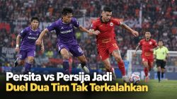 Persita vs Persija Jadi Duel Dua Tim Tak Terkalahkan